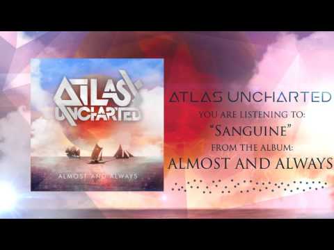 Atlas Uncharted - Sanguine
