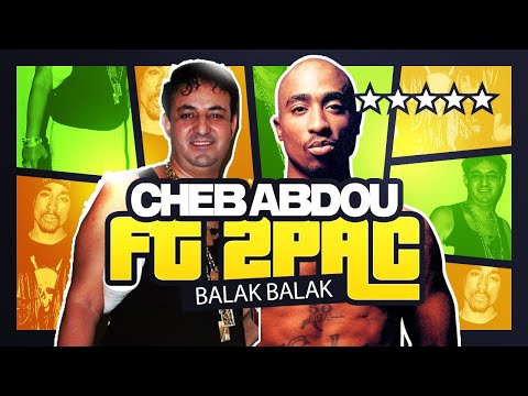 Cheb Abdou ft 2Pac - Balak Balak ( Rai Remix 2022 ) | Disco Haram