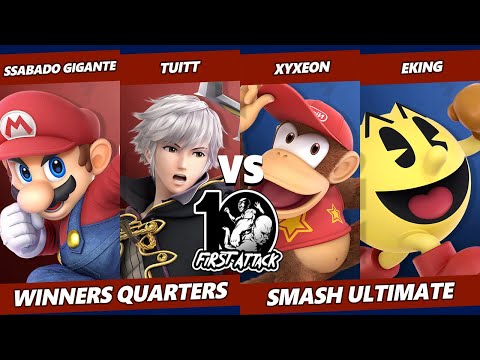First Attack 2022 - Ssabado Gigante & Tuitt Vs. Xyxeon & EKING - Smash Ultimate Tournament