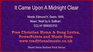 It Came Upon A Midnight Clear(Sullivan)-Christmas Carol Lyrics & Music