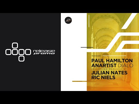 PREMIERE: Paul Hamilton & Anartist - Dialo (Julian Nates Remix) [Movement Recordings]