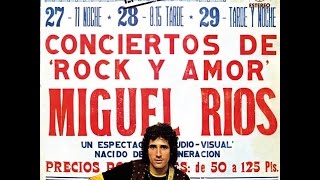 MIGUEL RIOS . CANTARES . CONCIERTOS DE ROCK Y AMOR . DIRECTO