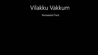 Download lagu Vilakku Vekkum Remastered | Megham mp3