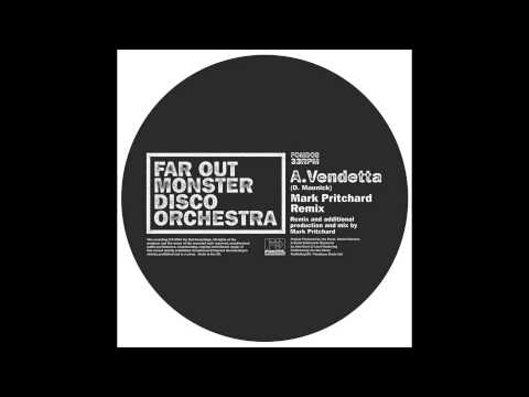 Far Out Monster Disco Orchestra 'Vendetta' (Mark Pritchard Remix)'