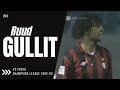 Ruud Gullit ● Skills ● Porto 0:1 AC Milan  ● Champions League 1992-93