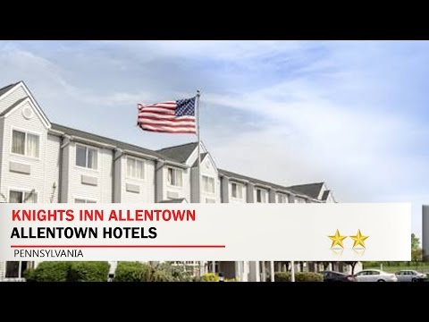 Knights Inn Allentown - Allentown Hotels, Pennsylvania