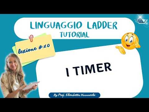 LADDER Language Tutorial Lesson #10: Timers