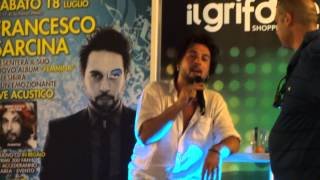 Francesco Sárcina - Nel Tuo Sorriso A Cappella  &amp; Momenti Divertenti (Femmina Instore Tour)