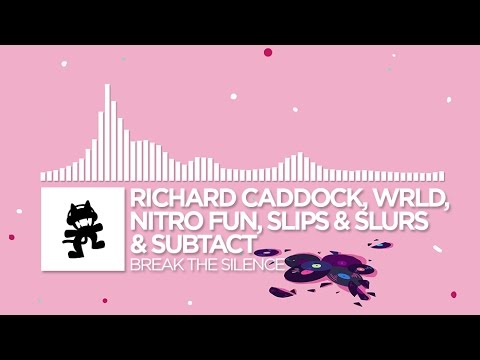 [Future Bass] - Richard Caddock, WRLD, Nitro Fun, Slippy & Subtact - Break The Silence