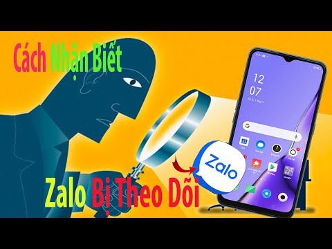 Cách nhận biết Zalo đang bị theo dõi và ngăn chặn