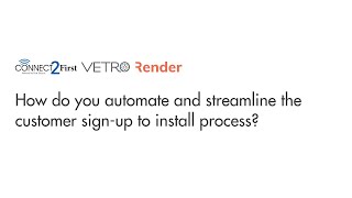 Automating the customer sign up to install process | Render Networks x Connect2First