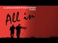 Александр Панайотов - Шоу ALL IN. LIVE 