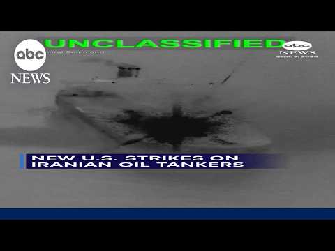 New U.S. strikes on Iranian oil tankers