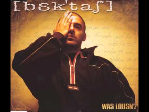 01 Bektaş - Was Lousn