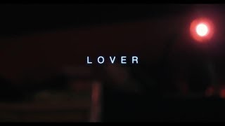 Lover Music Video