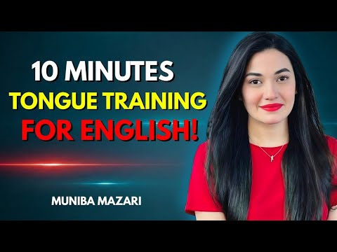 10 Minute Tongue Training for English That Work | Best Speech By Muniba Mazari 
