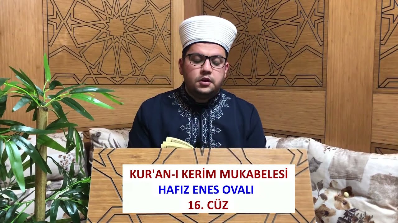 (16.CÜZ) - MUKABELE | HAFIZ ENES OVALI