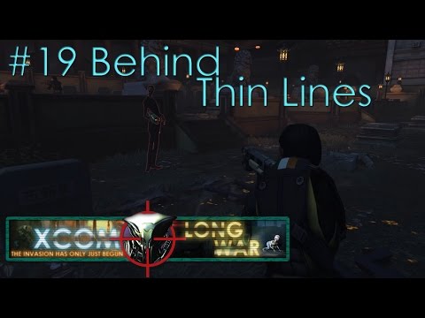 #19 Behind Thin Lines - Aliens vs Redditors - Xcom Long War Ironman Impossible