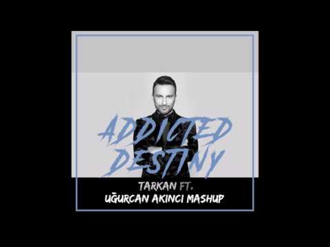Tarkan ft. Casey - Addicted Destiny (Uğurcan Akıncı Deep House Remix)
