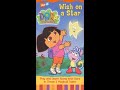 Opening To Dora The Explorer Wish Upon A Star 2001 VHS
