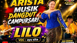Download lagu LILO || ARISTA MUSIK Ayu sita mp3