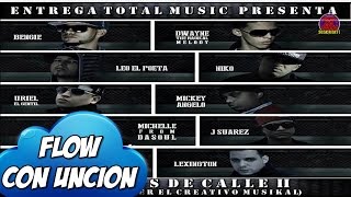 No Somos De Calle 2 - Uriel El Gentil,Niko,Bengie,Dwayne,Leo,J Suarez