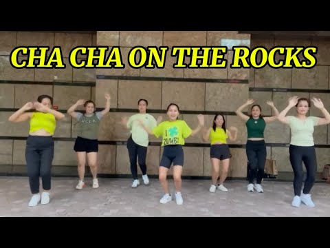 CHA CHA ON THE ROCKS | DANCE FITNESS | ZUMBA | EXERCISE