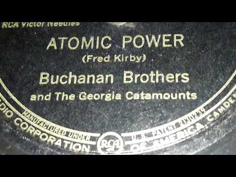 The Buchanan Brothers - Atomic Power (1946)
