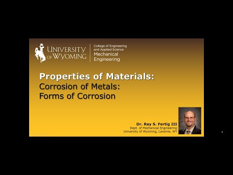 08-2 Corrosion of Metals: Forms of Corrosion