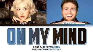 Download lagu Alex Warren & ROSÉ (로제) - On My Mind (Color Coded English Lyrics) mp3