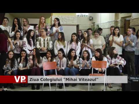 Ziua Colegiului “Mihai Viteazul”