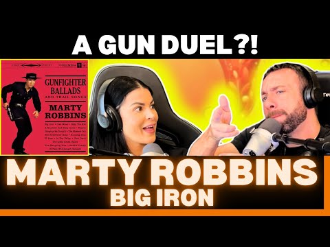 ONE OF THE BEST STORY-TELLERS TO EVER LIVE?! First Time Hearing Marty Robbins - Big Iron Reaction!
