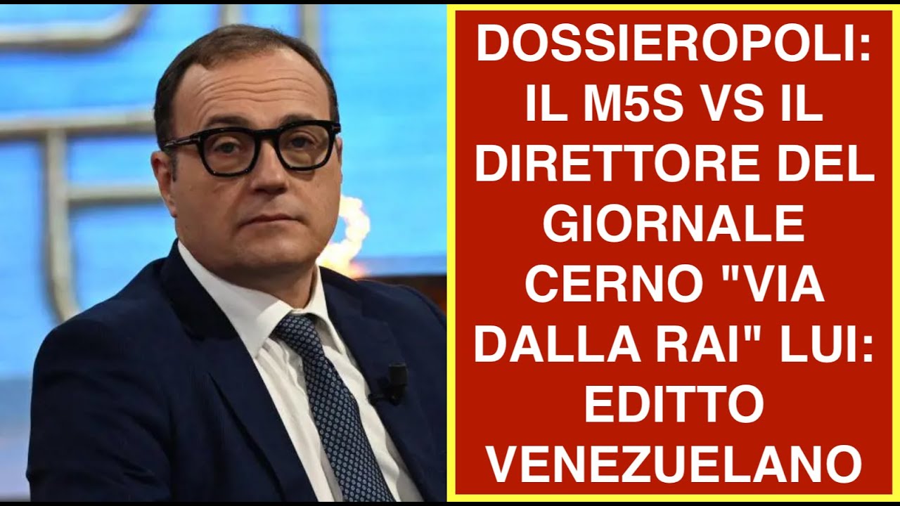 DOSSIEROPOLI: IL M5S VS IL DIRETTORE DEL GIORNALE CERNO "VIA DALLA RAI" LUI: EDITTO VENEZUELANO