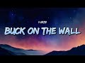 HARDY Buck On The Wall Lyrics