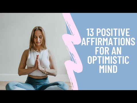 Positive Affirmations For an Optimistic Mind|Powerful Affirmations|Stay Positive