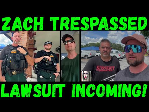 Zany Zach Trespassed & Lawsuit Incoming!