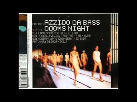 Azzido Da Bass - Dooms Night (Stanton Warriors Main Mix)