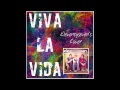 Coldplay - Viva La Vida ( Eleventyseven's ...