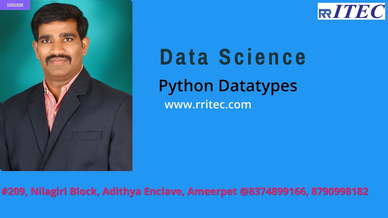 Datascience with python Training || Python Datatypes || Hyd || Ameerpet