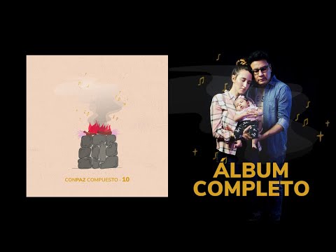 CONPAZ COMPUESTO - 10 [Álbum Completo]