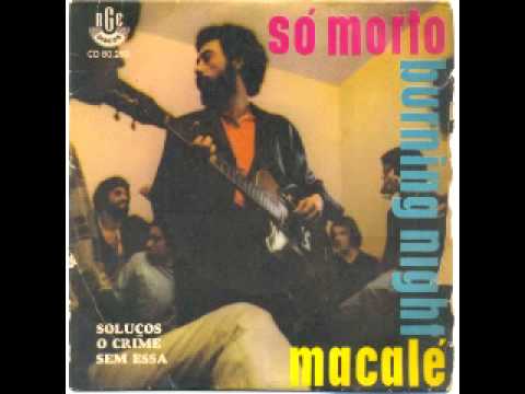 Só Morto (burning Night) video