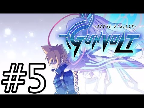 Azure Striker Gunvolt [Part 5 (Firmament {Final}, Final Boss, True End)]