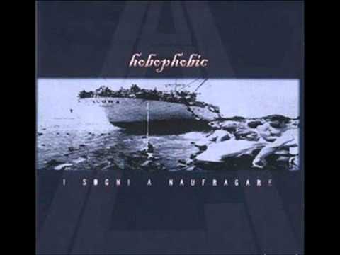Hobophobic - I Sogni A Naufragare