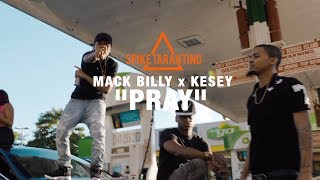 Mack Billy x Kesey - Pray