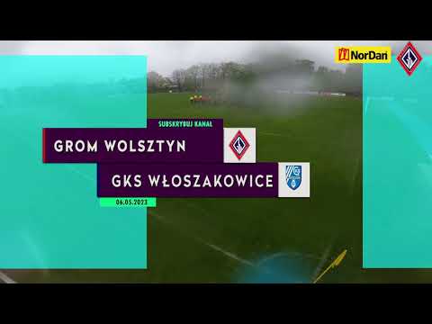 Grom Wolsztyn 2-0 GKS Włoszakowice (06.05.2023) [wszystkie bramki]