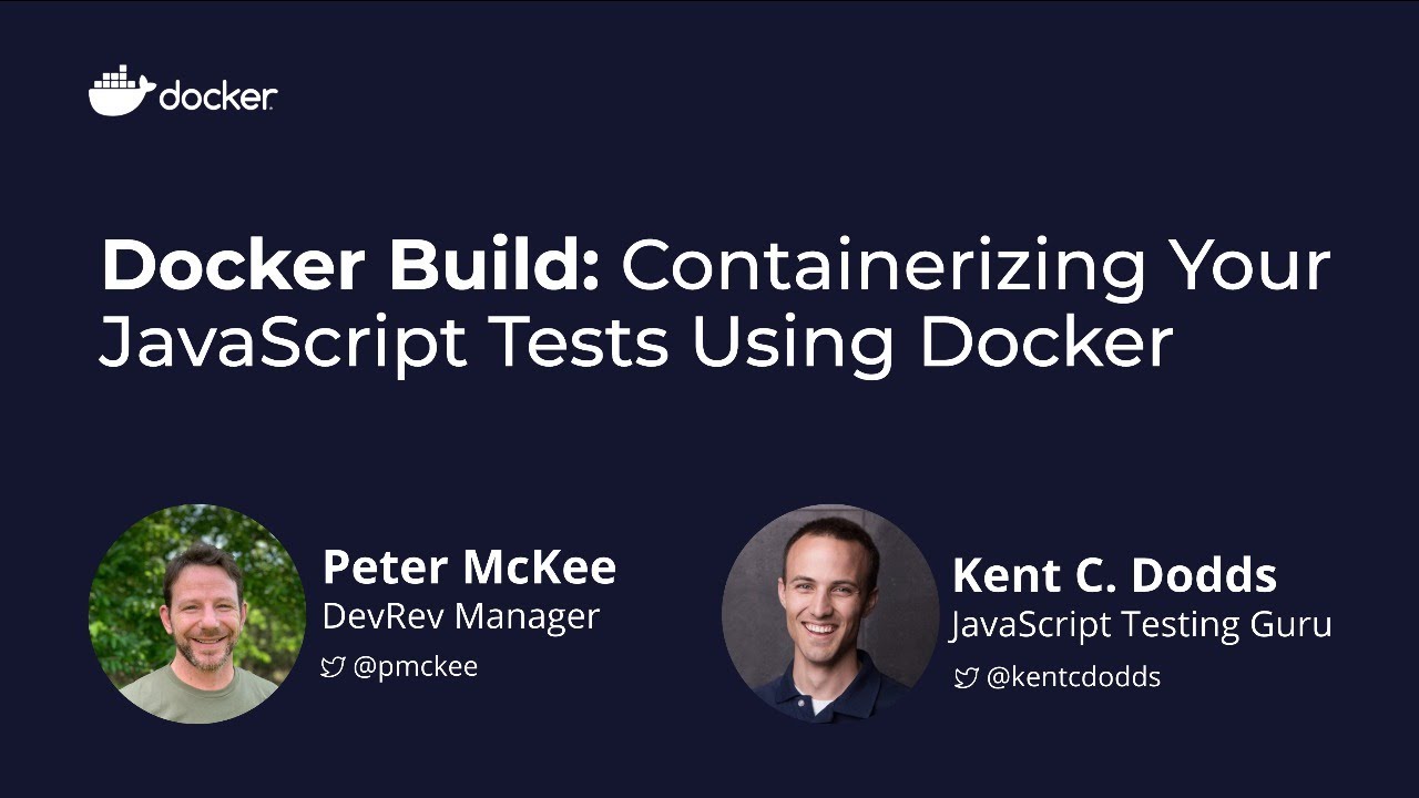 Docker Build: Containerizing Your JavaScript Tests Using Docker