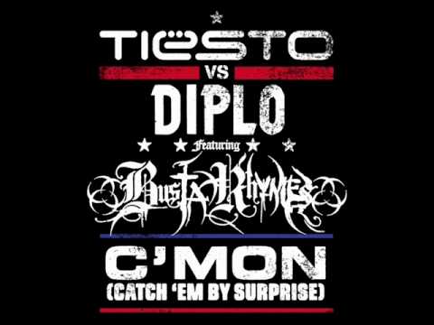 Tiesto vs. Diplo ft. Busta Rhymes - C'mon