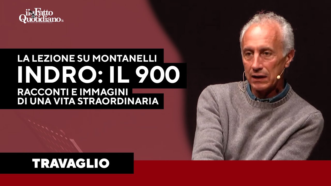 Marco Travaglio racconta Montanelli: "Indro il 900. Racconti e immagini di una vita straordinaria"