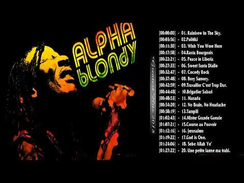 Top 30 Best Songs Of Alpha Blondy - Best Reggae Songs Of All Time