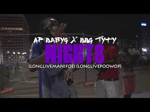 BabyG X BBG Tyty - NIGHTS (DIRECTED BY BHOOD PRODUCTIONS)